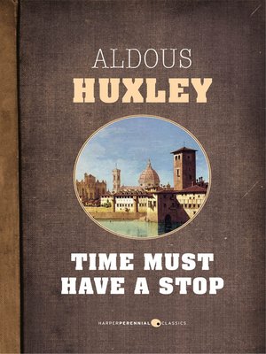 cover image of Time Must Have a Stop